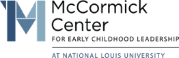 The McCormick Center for Early Childhood Leadership